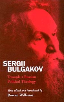portada sergii bulgakov: towards a russian political theology