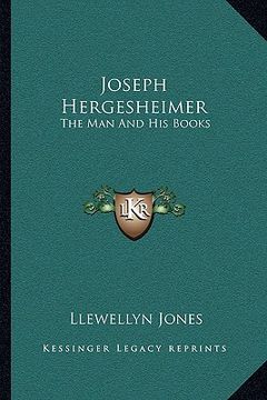 portada joseph hergesheimer: the man and his books (in English)