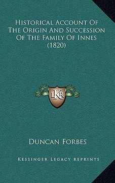 portada historical account of the origin and succession of the family of innes (1820) (en Inglés)
