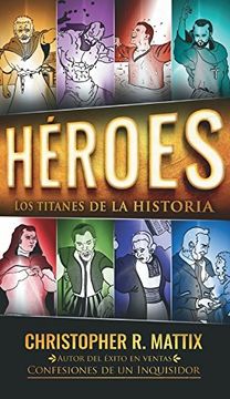portada Heroes los Titanes de la Historias Christopher Mattix