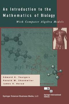 portada An Introduction to the Mathematics of Biology: With Computer Algebra Models (in English)