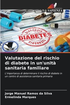 portada Valutazione del rischio di diabete in un'unità sanitaria familiare (en Italiano)