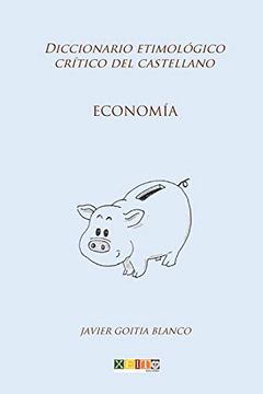 portada Economía: Diccionario Etimológico Crítico del Castellano: Volume 7