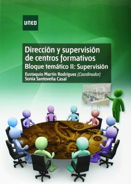 portada Dirección y Supervisión de Centros Formativos. Bloque Temático ii: Supervisión (in Spanish)