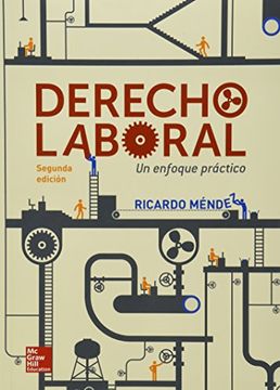 Libro Derecho Laboral. Un Enfoque Practico, Mendez, ISBN 9781456223823.  Comprar en Buscalibre