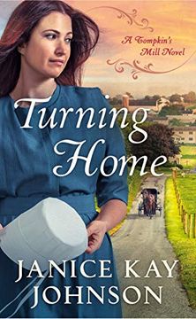 portada Turning Home: 1 (a Tompkin's Mill Novel)