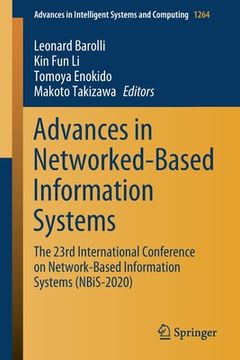 portada Advances in Networked-Based Information Systems: The 23rd International Conference on Network-Based Information Systems (Nbis-2020) (en Inglés)