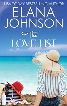 portada The Love List: Sweet Beach Romance and Friendship Fiction (in English)