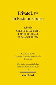 portada Private Law in Eastern Europe: Autonomous Developments or Legal Transplants? (en Inglés)