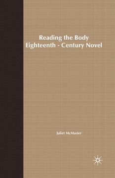 portada Reading the Body in the Eighteenth-Century Novel