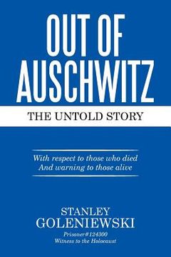 portada Out of Auschwitz: The Untold Story