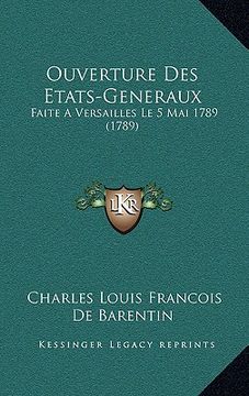 portada ouverture des etats-generaux: faite a versailles le 5 mai 1789 (1789)