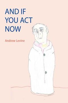 portada and if you act now (in English)