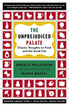 portada The Unprejudiced Palate: Classic Thoughts on Food and the Good Life (Modern Library) (in English)