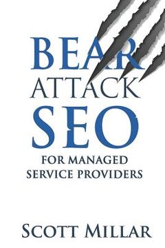 portada Bear Attack SEO for Managed Service Providers (en Inglés)