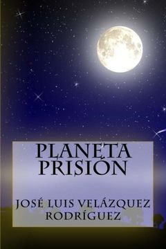 portada Planeta Prisión (Spanish Edition)