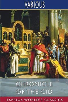 portada Chronicle of the cid (Esprios Classics) 