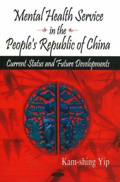 portada Mental Health Service in the People's Republic of China: Current Status and Future Developments