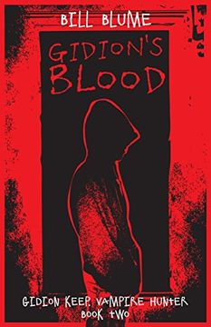 portada Gidion's Blood: Gidion Keep, Vampire Hunter - Book two (en Inglés)