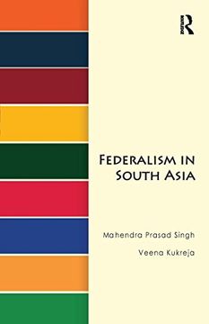 portada Federalism in South Asia (en Inglés)
