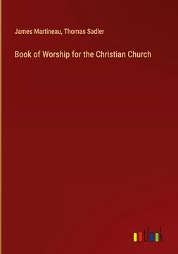 portada Book of Worship for the Christian Church (en Inglés)