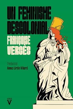 portada Un Feminisme Descolonial (en Catalá)
