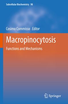 portada Macropinocytosis: Functions and Mechanisms (in English)