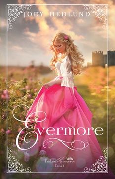 portada Evermore: 1 (The Lost Princesses) (in English)