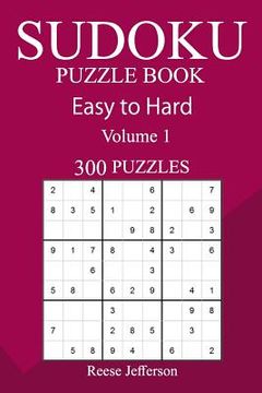 portada 300 Easy to Hard Sudoku Puzzle Book (en Inglés)