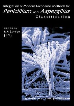 portada integration of modern taxonomic methods for penicillium and aspergillus classification