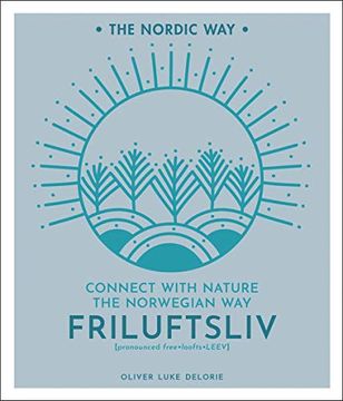 portada Friluftsliv: Connect With Nature the Norwegian way (en Inglés)