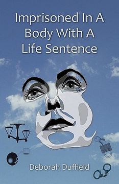 portada imprisoned in a body with a life sentence (en Inglés)