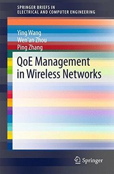 portada Qoe Management in Wireless Networks (Springerbriefs in Electrical and Computer Engineering) (in English)