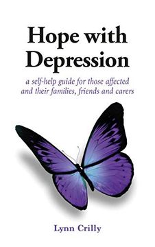 portada Hope With Depression: A Self-Help Guide for Those Affected and Their Families, Friends and Carers (in English)
