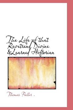 portada the life of that revetrend divine &learned hiftorian (in English)