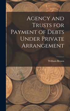 portada Agency and Trusts for Payment of Debts Under Private Arrangement (in English)