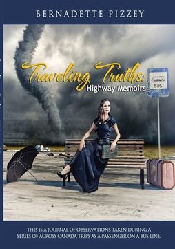 portada Traveling Truths: Highway Memoirs
