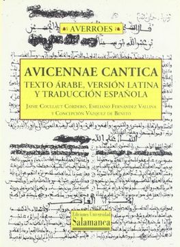 portada Avicennae Cantica. Texto Arabe, Version Latina y Traduccion Españ ola (Cd)