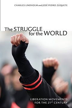 portada The Struggle for the World: Liberation Movements for the 21St Century (en Inglés)