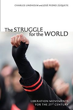 portada The Struggle for the World: Liberation Movements for the 21St Century (in English)