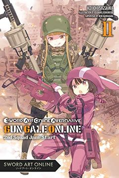 portada Sword art Online Alternative gun Gale Online, Vol. 2 (Light Novel): Second Squad Jam: Start (Sword art Online Alternative gun Gale Online (Light Novel)) (en Inglés)