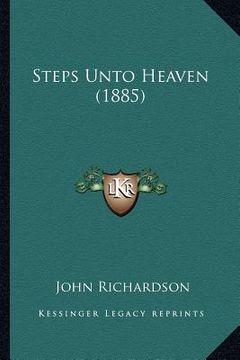 portada steps unto heaven (1885) (in English)