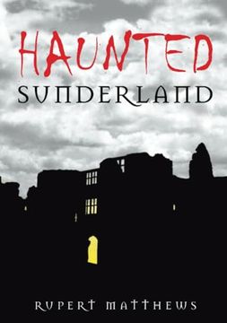portada Haunted Sunderland (en Inglés)