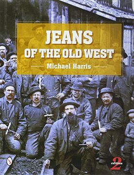 portada Jeans of the old West, 2nd Edition (en Inglés)