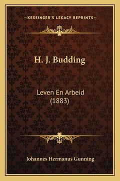 portada H. J. Budding: Leven En Arbeid (1883)