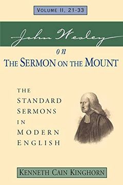 portada John Wesley on the Sermon on the Mount Volume 2: The Standard Sermons in Modern English Volume 2, 21-33 (en Inglés)