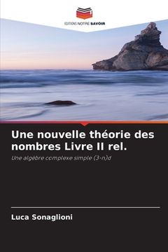 portada Une nouvelle théorie des nombres Livre II rel. (in French)