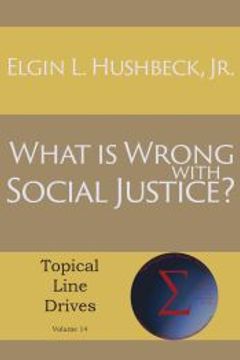 portada What is Wrong With Social Justice (en Inglés)