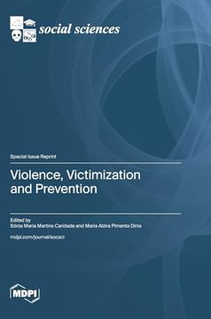 portada Violence, Victimization and Prevention (en Inglés)