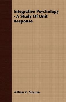 portada integrative psychology - a study of unit response (en Inglés)